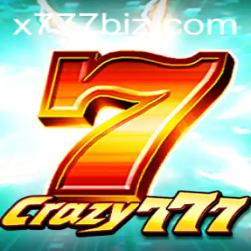 Explore the Thrilling World of Crazy777: Strategies, Rules, and the Exciting X777 Keyword