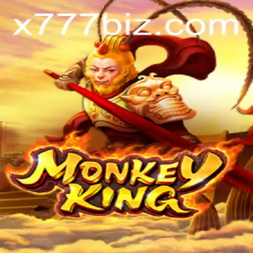 Discover the Epic World of MonkeyKing: Unveiling 'X777' and Game Mechanics