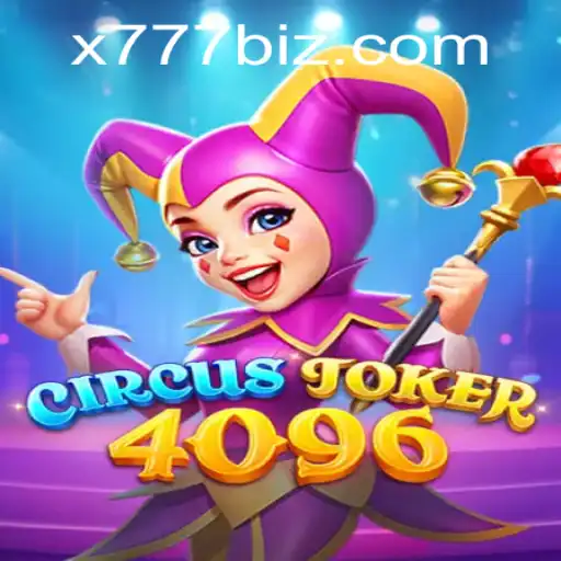 CircusJoker4096: Unraveling the Fascination with X777
